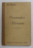 GRAMMAIRE ALLEMANDE par M. BOUCHEZ , 1944 , COTORUL LIPIT CU SCOTCH
