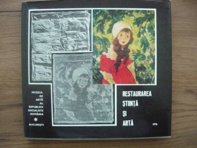RESTAURAREA, STIINTA SI ARTA ( album ) - 1976 foto