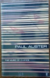 PAUL AUSTER - THE MUSIC OF CHANCE (FABER AND FABER, LONDON 1992) [LB. ENGLEZA]
