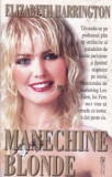 Elizabeth Harrington - Manechine blonde