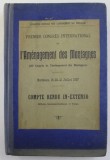 PREMIER CONGRES INTERNATIONAL DE L &#039;AMENAGEMENT DES MONTAGNES , BORDEAUX , 1907