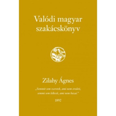 Val&amp;oacute;di magyar szak&amp;aacute;csk&amp;ouml;nyv - Zilahy &amp;Aacute;gnes foto