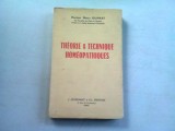 THEORIE &amp; TECHNIQUE HOMEOPATHIQUES - HENRY DUPRAT (TEORIE SI TEHNICI HOMEOPATICE)