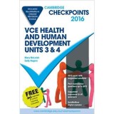 Cambridge Checkpoints VCE Health and Human Development Units 3 and 4 2015 and Quiz Me More - Mary McLeish, Sally Rogers