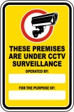 These Premises Are Under CCTV Surveillance Sign