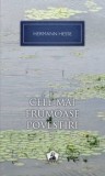 Cele mai frumoase povestiri. Volumul 1/Hermann Hesse