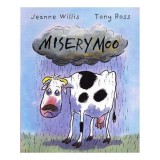 Misery Moo - Carte straina in engleza, poveste despre o vaca si un miel