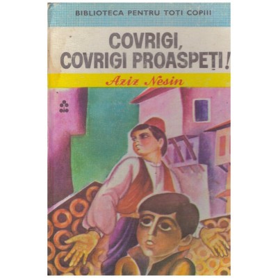Aziz Nesin - Covrigi, covrigi proaspeti! - 132762 foto