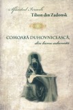 Tihon din Zadonsk - Comoara duhovniceasca, din lume adunata