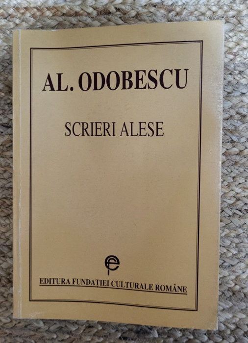 AL.ODOBESCU -SCRIERI ALESE