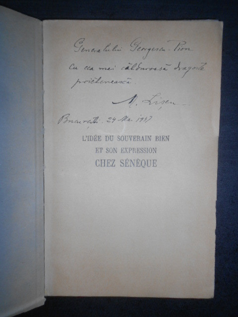 M. O. Liscu - L&#039;Idee du souverain bien et son expression chez Seneque (1945)