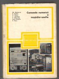 C10594 - COMANDA NUMERICA A MASINILOR UNELTE - GH. BASTIUREA, DODON, VENCU