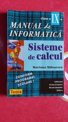 MANUAL DE INFORMATICA SISTEME DE CALCUL CLASA A IX A - MILOSESCU foto