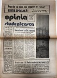 Opinia Studenteasca editie speciala 1990 8 pagini romana brosate stare buna 24 x 30 cm
