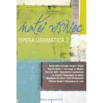 Opera dramatica. Vol. II. Matei Visniec foto