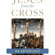 The Cries of Jesus from the Cross: A Fulton Sheen Anthology