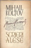Cumpara ieftin Scrieri alese - Mihail Koltov