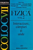 Cumpara ieftin Fizica, vol 2. Interactiuni, campuri si unde - 1996 - Emil Luca (O294)