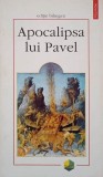 Apocalipsa lui Pavel. Editie Bilingva Latina-Romana - Colectiv, Polirom 1997, Plural, Necartonata