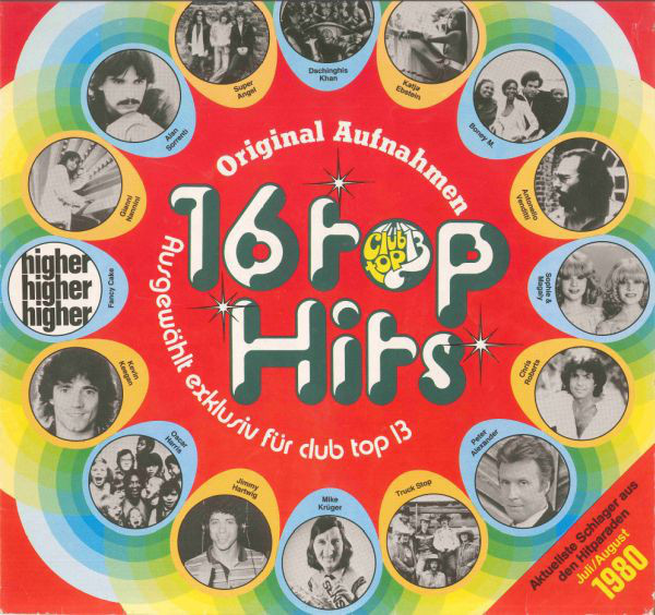 16 Top Hits - Juli-Aug 1980 Club Top 13 disc vinil COMANDA MIN 100 LEI