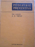 Pediatrie Preventiva - N. N. Trifan ,277192