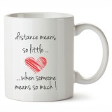 Cana alba Personalizata Distance Means So Little, INOVATIX&reg;. 330ml
