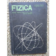 Fizica clasa a XII-a sectia umanista - Petrescu-Prahova, Constantinescu 1971
