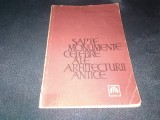 G CHITULESCU - SAPTE MONUMENTE CELEBRE ALE ARHITECTURII ANTICE