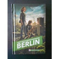 Fabio Geda, Marco Magnone - Berlin. Zorii din Alexanderplatz. (2016)