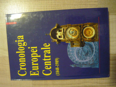 Cronologia Europei Centrale (1848-1989) - Nicolae Bocsan; V. Leu (Polirom, 2001) foto