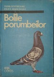 Bolile Porumbeilor, Igor Severeanu, Filea Ioan Ivana, PRIMA EDITIE (carte extrem de rara putine exemplare) Columbofilie Zoologie Cresterea Animalelor
