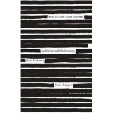 How to Look Good in a War. Justifying and Challenging State Violence - Brian Rappert
