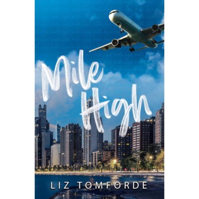 Mile High - Liz Tomforde foto