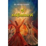 A sz&uacute;fizmusr&oacute;l - Dr. K&aacute;ssa L&aacute;szl&oacute;