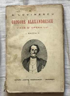 Lovinescu Grigore Alexandrescu viata si opera lui ed. II 1925 foto