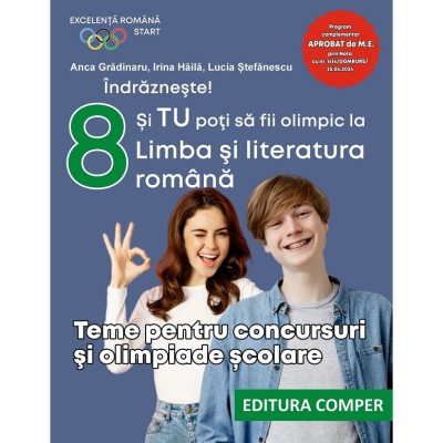 Teme Pentru Concursuri Si Olimpiade Scolare - Clasa 8 - Anca Gradinaru, Irina Haila, Lucia Stefanescu foto