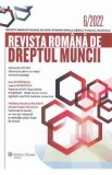 Revista Romana de Dreptul Muncii Nr.6/2022