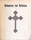 URMAREA LUI HRISTOS-TOMA CHIRICUTA-352618