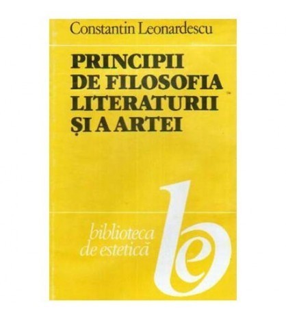 Constantin Leonardescu - Principii de filosofia literaturii si a