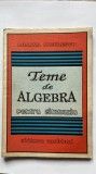 TEME DE ALGEBRĂ PENTRU GIMNAZIU - LILIANA RICULESCU