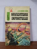 J.H. Rosny Aine &ndash; Navigatorii infinitului