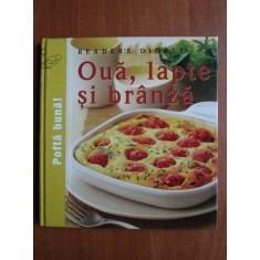 Oua, lapte si branza (Reader&#039;s Digest)