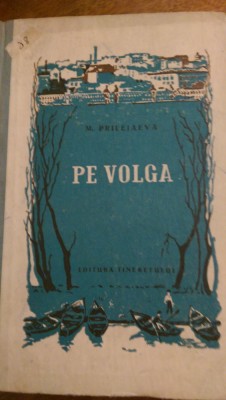 Pe Volga M.Prilejaeva 1965 foto