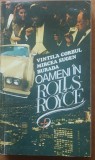 Oameni &icirc;n Rolls-Royce - Vintila Corbul, Eugen Burada