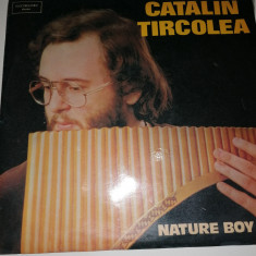 DISC / VINIL - CATALIN TIRCOLEA - NATURE BOY