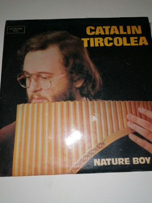 DISC / VINIL - CATALIN TIRCOLEA - NATURE BOY foto