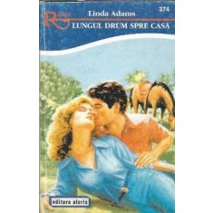 Lungul drum spre casa - Linda Adams