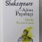 SHAKESPEARE interpretat de ADRIAN PAPAHAGI : OTHELLO , POVESTE DE IARNA , 2022