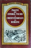 Epifanie Norocel - Pagini din istoria veche a crestinismului la romani.
