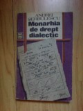 A3b ANDREI SERBULESCU - MONARHIA DE DREPT DIALECTIC